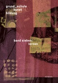 Cover: grund_schule kunst bildung - ATHENA-Verlag