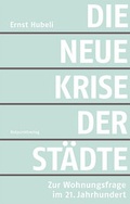Cover: Die neue Krise der St&auml;dte - Rotpunktverlag
