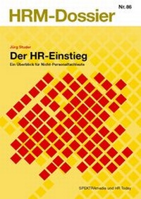 Enlarge image Cover: Der HR-Einstieg - SPEKTRAmedia Jürg Studer