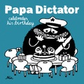 Cover: Papa Dictator celebrates his birthday - Jaja Verlag