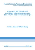 Cover: Performance und Potential eines untert&auml;gigen Lokalisierungssystems auf Basis der Ultra-wideband Funktechnologie - Zillekens, Ralf