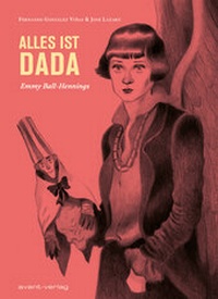 Abbildung von: Alles ist Dada - avant-verlag GmbH