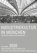 Cover: Industriekultur in M&uuml;nchen - Schiermeier, Franz