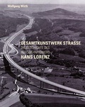 Cover: Gesamtkunstwerk Strasse - Schiermeier, Franz