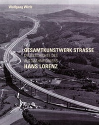 Abbildung von: Gesamtkunstwerk Strasse - Schiermeier, Franz