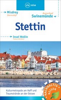 Abbildung von: Stettin, Swinemünde, Insel Wollin - via reise