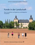 Cover: Funde in der Landschaft - LVR-Amt f&uuml;r Bodendenkmalpflege im Rheinland