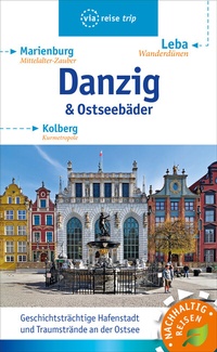 Abbildung von: Danzig & Ostseebäder - via reise