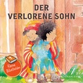 Cover: Kleine Bibelhelden - Der verlorene Sohn - Francke-Buch