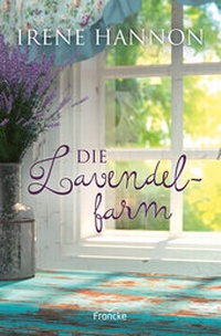 Enlarge image Cover: Die Lavendelfarm - Francke-Buch