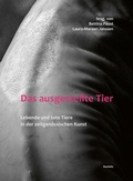 Cover: Das ausgestellte Tier - Neofelis