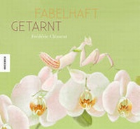 Enlarge image Cover: Fabelhaft getarnt - Knesebeck