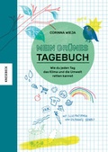 Cover: Mein gr&uuml;nes Tagebuch - Knesebeck
