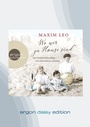 Cover: Leo, M: Wo wir zu Hause sind (DAISY Edition) - Argon