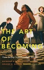 Cover: The Art of Becoming - Oxford University Press Inc
