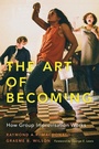 Cover: The Art of Becoming - Oxford University Press Inc