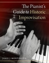 Abbildung von: The Pianist's Guide to Historic Improvisation - Oxford University Press Inc