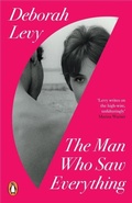 Cover: The Man Who Saw Everything - Penguin Books Ltd