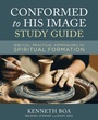 Cover: Conformed to His Image Study Guide - Zondervan Academic