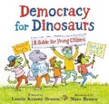 Cover: Democracy for Dinosaurs - Little, Brown Young Readers