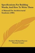 Cover: Specifications For Building Words, And How To Write Them - Kessinger Publishing