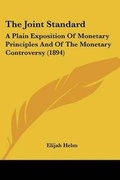 Cover: The Joint Standard - Kessinger Publishing