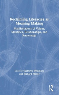 Enlarge image Cover: Reclaiming Literacies as Meaning Making - Routledge