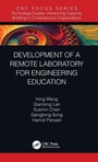 Cover: Development of a Remote Laboratory for Engineering Education - CRC Press