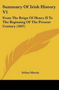 Enlarge image Cover: Summary Of Irish History V1 - Kessinger Publishing