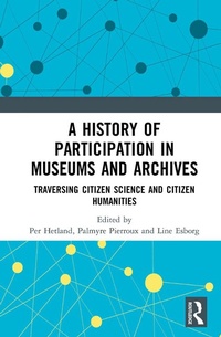 Abbildung von: A History of Participation in Museums and Archives - Routledge