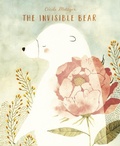 Cover: The Invisible Bear - Tundra Books