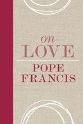 Cover: On Love - Loyola Press