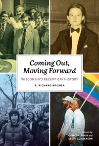 Bild vergrößern Bild: Coming Out, Moving Forward - Wisconsin Historical Society Press