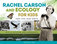 Abbildung von: Rachel Carson and Ecology for Kids - Chicago Review Press
