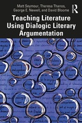 Cover: Teaching Literature Using Dialogic Literary Argumentation - Routledge