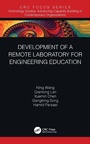 Cover: Development of a Remote Laboratory for Engineering Education - CRC Press
