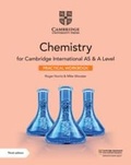 Cover: Cambridge International AS & A Level Chemistry Practical Workbook - Cambridge University Press