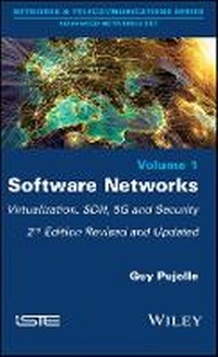 Enlarge image Cover: Software Networks - Second Edition - Virtualization, SDN, 5G and Security - Wiley