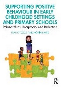 Bild: Supporting Positive Behaviour in Early Childhood Settings and Primary Schools - Routledge