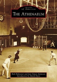 Enlarge image Cover: The Athenaeum - Arcadia Publishing (SC)