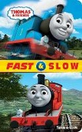 Cover: Thomas & Friends: Fast & Slow Take-a-Look Book - Pi Kids