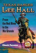 Cover: Texas Ranger Lee Hall - University of North Texas Press,U.S.