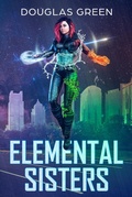 Cover: Elemental Sisters - BOOKBABY