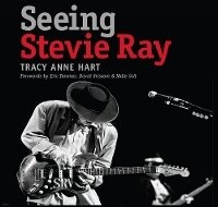 Enlarge image Cover: Seeing Stevie Ray - Texas A & M University Press