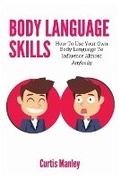 Cover: Body Language Skills - M & M Limitless Online Inc.