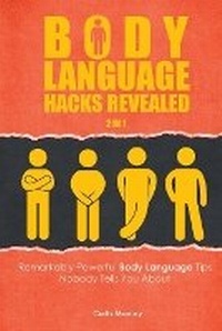 Enlarge image Cover: Body Language Hacks Revealed 2 In 1 - M & M Limitless Online Inc.