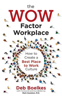 Enlarge image Cover: The WOW Factor Workplace - Business World Rising, LLC