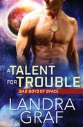 Cover: A Talent for Trouble - Totally Bound Publishing