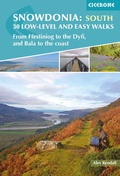Cover: Snowdonia: 30 Low-level and Easy Walks - South - Cicerone Press