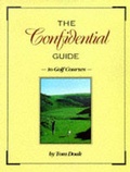 Cover: The Confidential Guide to Golf Courses - Gale Cengage